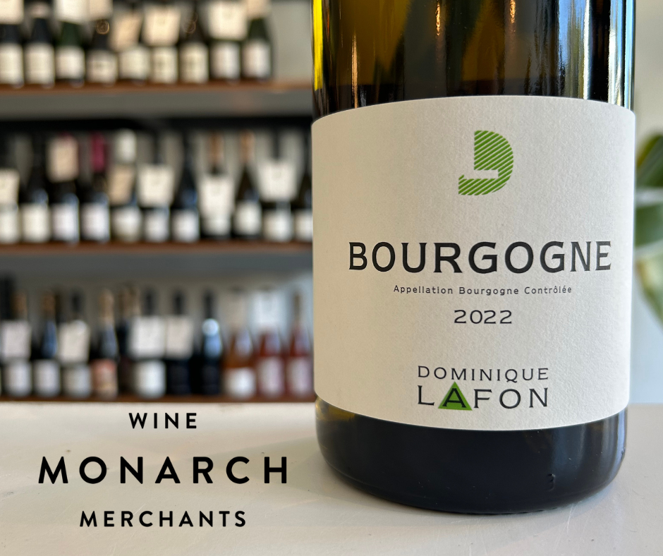 Newsletter: 2022 Dominique Lafon Bourgogne Blanc